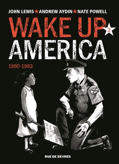 Wake Up America Tome 2 - 1960-1963