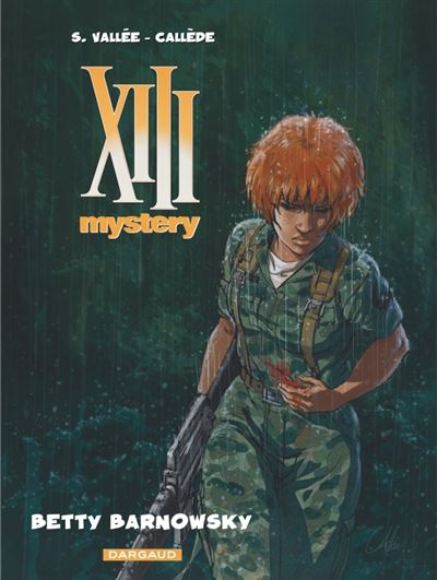XIII Mystery - Tome 7 - Betty Barnowsky (BD)
