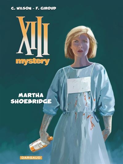 XIII Mystery - Tome 8 - Martha Shoebridge (BD)
