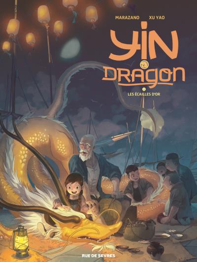 Yin Et Le Dragon Tome 2 - Les &Eacute;cailles D'or