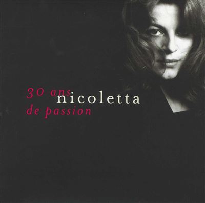 30 Ans De Passion - Le Best Of