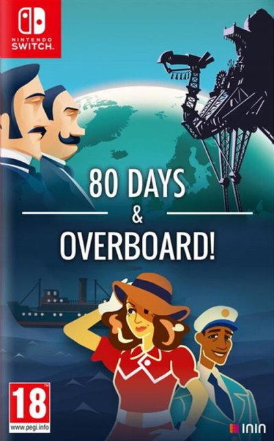 ININ 80 days & Overboard! Nintendo Switch 