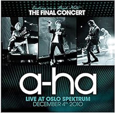 A-Ha - Ending on a High Note: The Final Concert