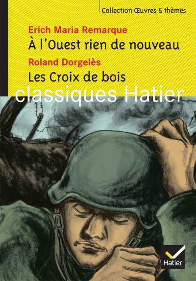 A L'ouest Rien De Nouveau - Les Croix De Bois