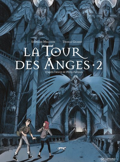A La Crois&eacute;e Des Mondes : La Tour Des Anges Tome 2