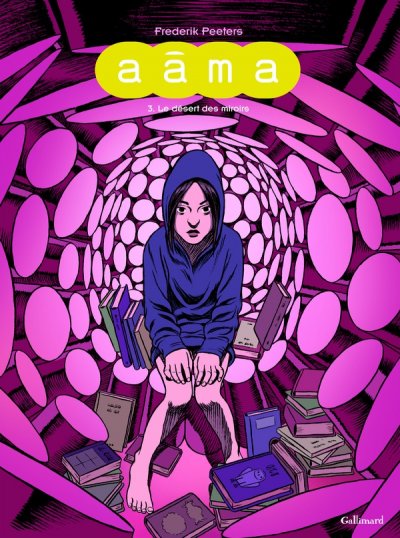 A&acirc;ma (Tome 3-Le d&eacute;sert des miroirs)