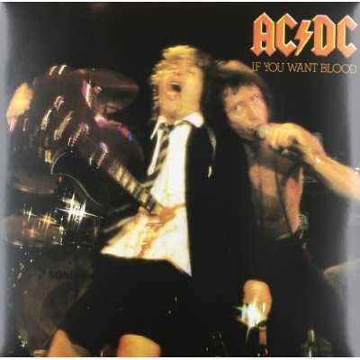 Ac/dc - If You Want Blood You've Got It