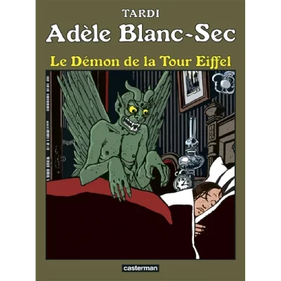 Ad&egrave;le Blanc-Sec tome 2 - Le d&eacute;mon de la Tour Eiffel (&eacute;dition 2017)