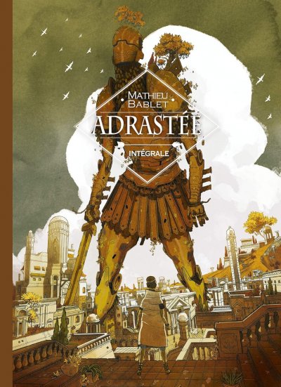 Adrast&eacute;e - Int&eacute;grale T.1 Int&eacute;grale Adrast&eacute;e