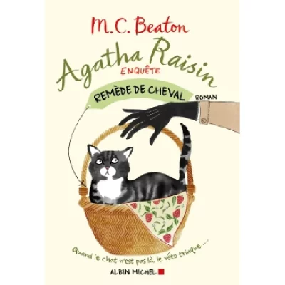 Agatha Raisin enqu&ecirc;te 2 - Rem&egrave;de de cheval (Grand format)