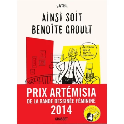 Ainsi soit Beno&icirc;te Groult: roman graphique