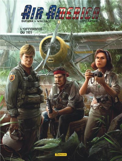 Air America - Tome 2 - L'offensive du T&ecirc;t (BD)