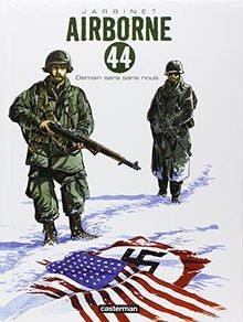 Airborne 44 Tome 2 - Demain Sera Sans Nous