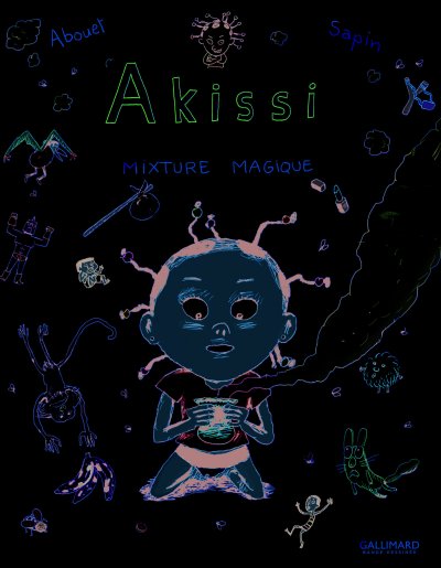 Akissi, 5&nbsp;:&nbsp;Akissi: Mixture magique