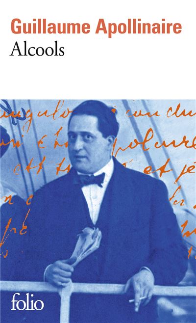 Alcools - Pr&eacute;c&eacute;d&eacute; De Guillaume Apollinaire De Paul L&eacute;autaud