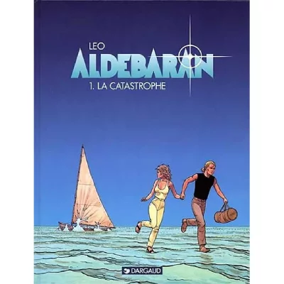 Aldebaran - Tome 0 - La Catastrophe (BD)