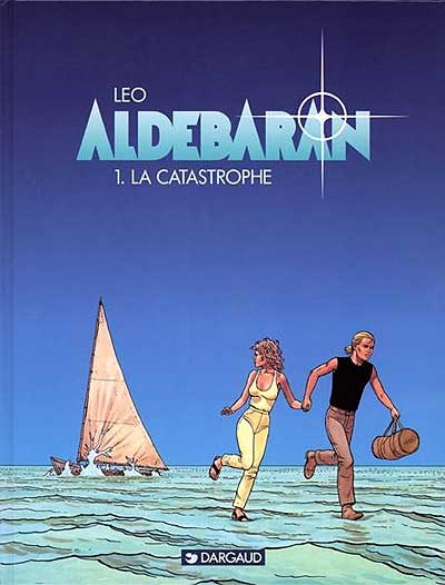 Aldebaran - Tome 0 - La Catastrophe (BD)