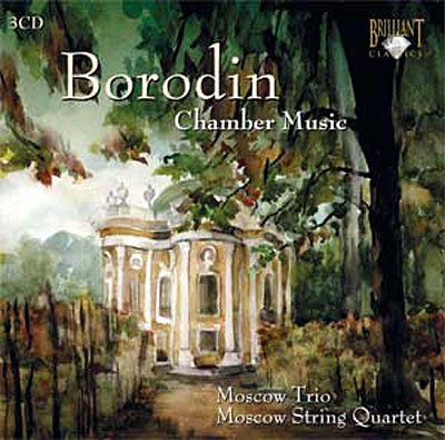 Alexandre Borodine : Musique de Chambre