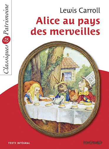 Alice au pays des merveilles - Classiques et Patrimoine (Poche)