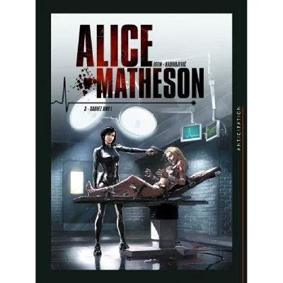 Alice Matheson Tome 3 - Sauvez Amy !