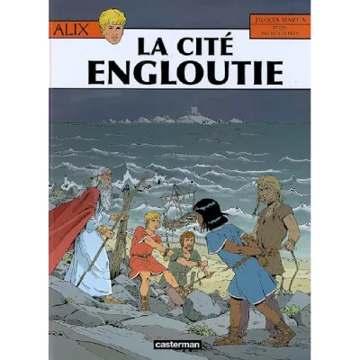 Alix Tome 28 - La Cit&eacute; Engloutie