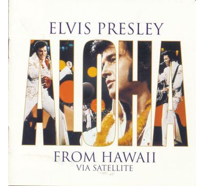 Aloha from Hawaii Via Satellite [Music CD]