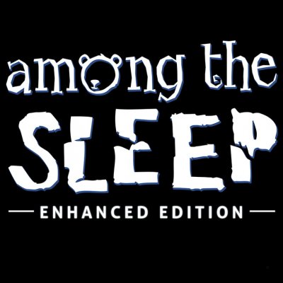 JUST FOR GAMES Among The Sleep : Enhanced Edition