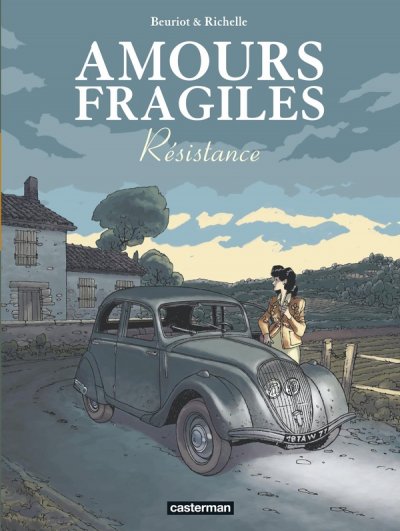 Amours Fragiles Tome 5 - R&eacute;sistance