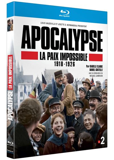 Apocalypse La paix impossible 1918-1926 Blu-ray