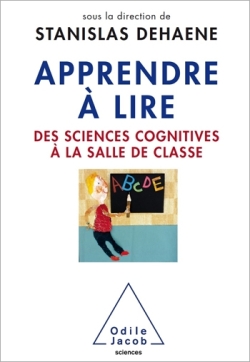 Apprendre &Agrave; Lire - Des Sciences Cognitives &Agrave; La Salle De Classe