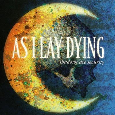 As I Lay Dying - Shadows Are Security - CD