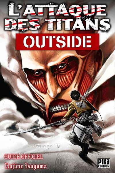 Attaque Des Titans Inside (L') - Guide Officiel - Outside