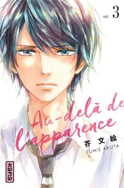 Au-del&agrave; de l'apparence - Tome 3 (Manga)