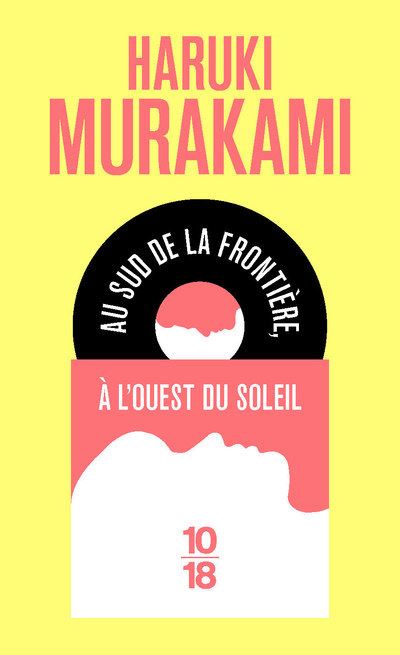 Au sud de la fronti&egrave;re, &agrave; l'ouest du soleil (Poche)