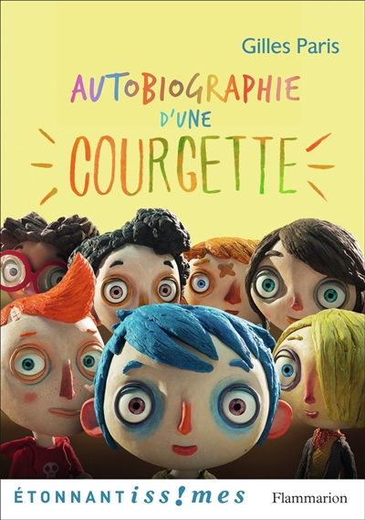 Autobiographie d'une Courgette (Broch&eacute;)