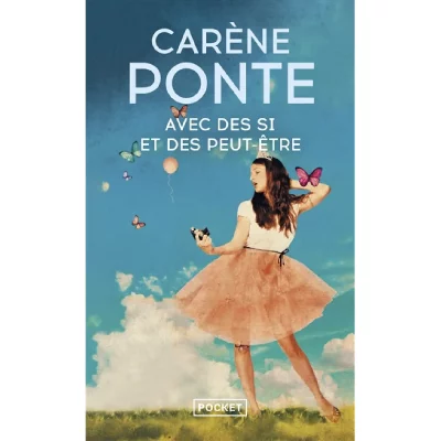 Avec des Si et des Peut-&ecirc;tre (Poche)