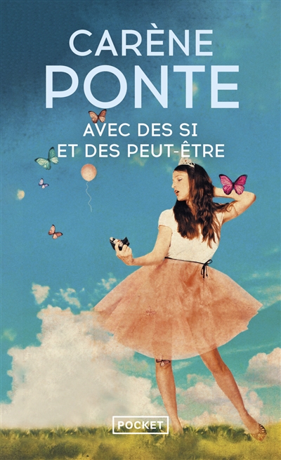 Avec des Si et des Peut-&ecirc;tre (Poche)