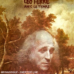 Avec Le Temps (Les Chansons D'amour De L&eacute;o Ferr&eacute;)