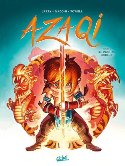 Azaqi Tome 1 - Le Cinqui&egrave;me R&ocirc;deur (BD)