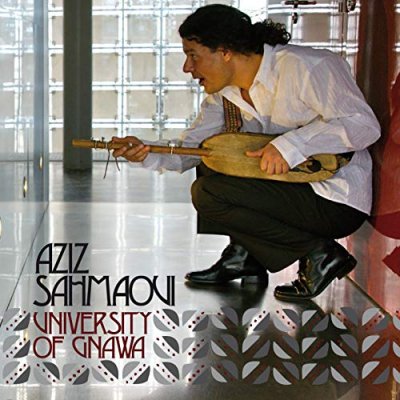 Aziz Sahmaoui & University of Gnawa