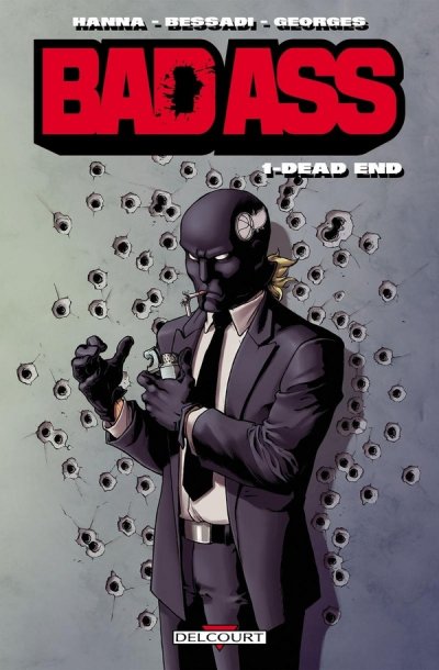 Bad Ass Tome 01 - Dead end (BD)