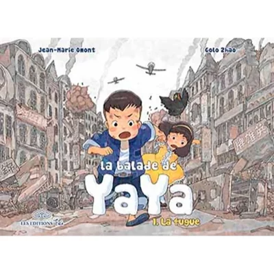 Balade De Yaya (La) - Tome 1 : La Fugue