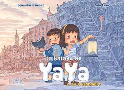 Balade De Yaya (La) - Tome 2 : La Prisonni&egrave;re