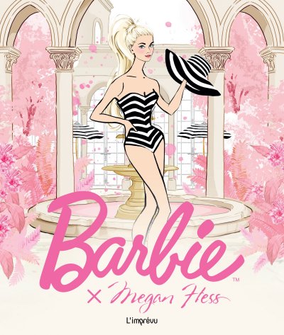 MEGAN HESS Barbie - Une ic&ocirc;ne de la mode (Reli&eacute;)