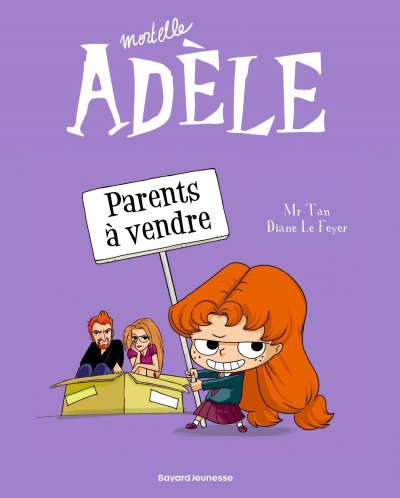 BD Mortelle Ad&egrave;le, Tome 08 - Parents &agrave; vendre (BD)