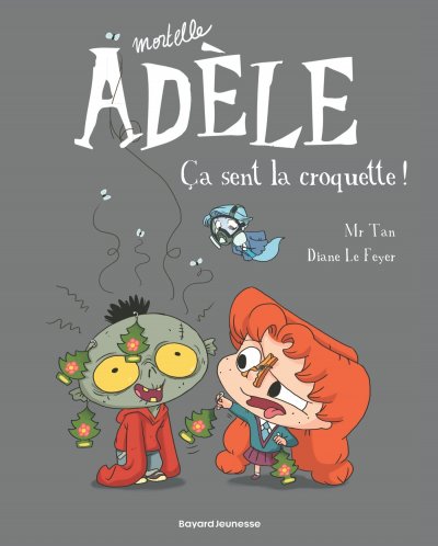 BD Mortelle Ad&egrave;le, Tome 11 - &Ccedil;a sent la croquette ! (BD)
