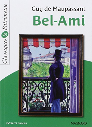 Bel-Ami - Classiques et Patrimoine