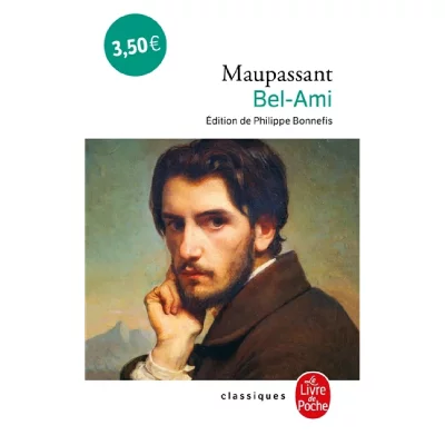 Bel-Ami (Le Livre de Poche)