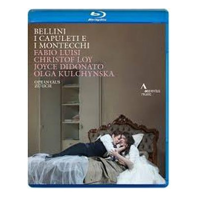 Bellini/I Capuletti E I Montecchi [Blu-Ray]