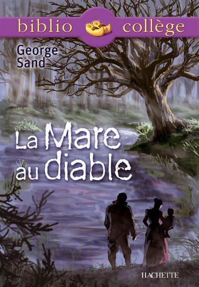 Bibliocoll&egrave;ge - La Mare au diable, George Sand (Poche)